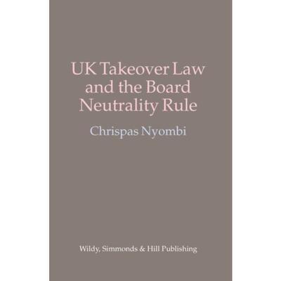 预订UK Takeover Law and the Board Neutrality Rule