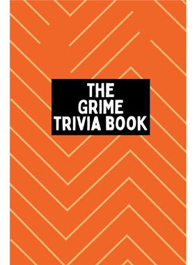按需印刷不退不换The Grime Trivia Book