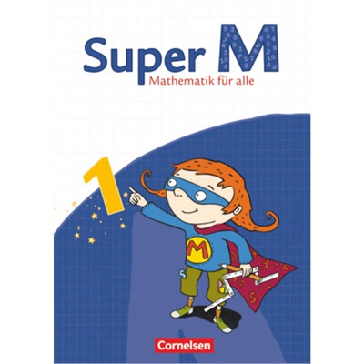 预订不退不换德语 Super M - Mathematik für alle - Östliche Bundesländer und Berlin - 1. [9783060823789]