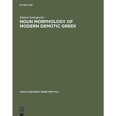 按需印刷不退不换DGYT Noun morphology of modern demotic Greek[9783110999655]