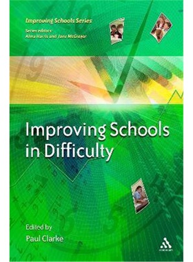 按需印刷不退不换Improving Schools in Difficulty[9780826464743]