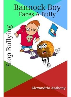 按需印刷不退不换Bannock Boy Faces A Bully[9780359729746]