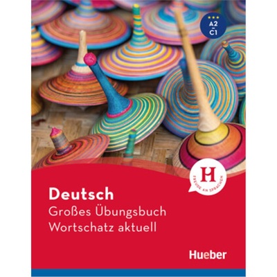 预订【德语】 Deutsch Großes Übungsbuch Wortschatz aktuell A2-C1[9783193017215]