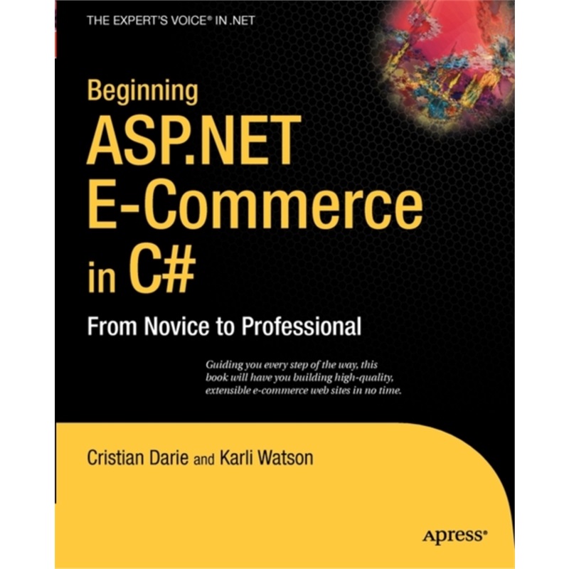 预订Beginning ASP.NET E-Commerce in C#[9781430210740]