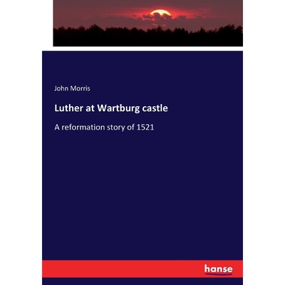 按需印刷Luther at Wartburg castle[9783337127152]