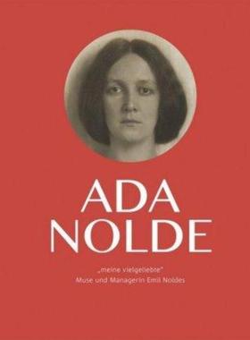 预订【德语】 Ada Nolde 