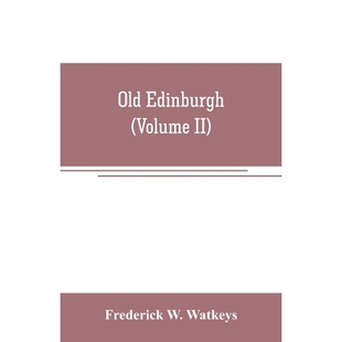 预订不退不换Old its including Edinburgh; Kingdom ancient account the capital Scotland str being