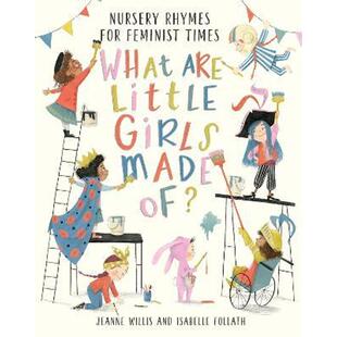 What Are Little Girls Made of?女孩的养成 英文原版 进口图书 故事绘本 儿童读物 4-6岁Isabelle Follath Jeanne Willis外文书店