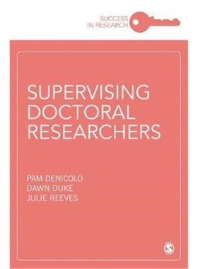 按需印刷Supervising to Inspire Doctoral Researchers[9781526465030]