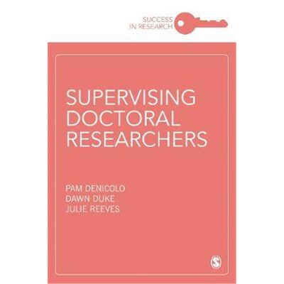 按需印刷不退不换Supervising to Inspire Doctoral Researchers[9781526465030]