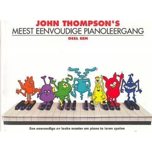 预订John Thompson's Meest Eenvoudige Pianoleergang 1