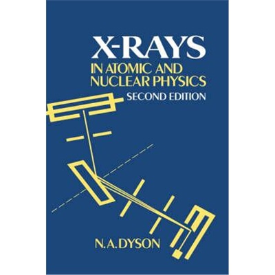 预订不退不换X-rays in Atomic and Nuclear Physics[9780521262804]