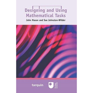 and Using Mathematical 按需印刷Designing Tasks 9781899618675