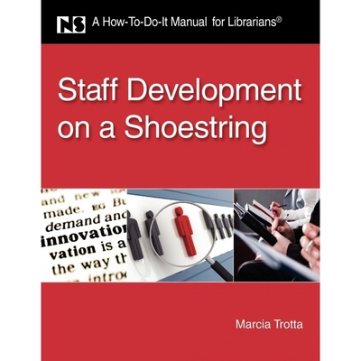 按需印刷Staff Development on a Shoestring[9781555707309]