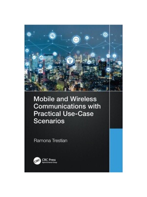 按需印刷TF Mobile and Wireless Communications with Practical Use Case Scenarios[9781032119021]