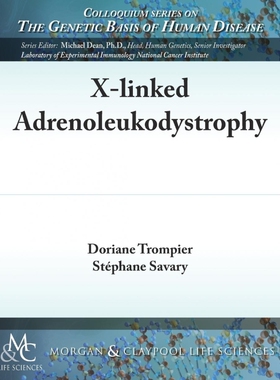 按需印刷不退不换X-Linked Adrenoleukodystrophy[9781615045549]