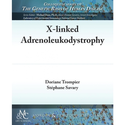 按需印刷X-Linked Adrenoleukodystrophy[9781615045549]