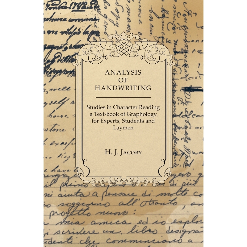 按需印刷Analysis of Handwriting - An Introduction Into Scientific Graphology[9781447418955]