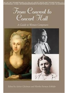 预订From Convent to Concert Hall[9781573564113]