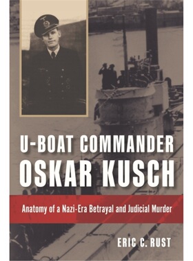 预订U-boat Commander Oskar Kusch[9781682475140]
