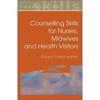 按需印刷COUNSELLING SKILLS FOR NURSES, MIDWIVES AND HEALTH VISITORS[9780335207817]