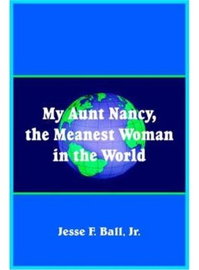 按需印刷My Aunt Nancy, the Meanest Woman in the World[9781420830651]