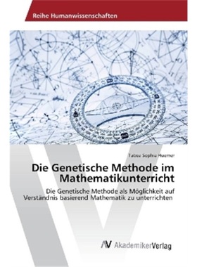 预订【德语】Die Genetische Methode im Mathematikunterricht[9783330515239]