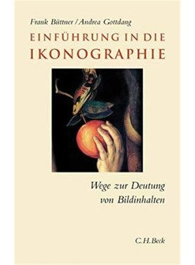 预订【德语】 Einführung in die Ikonographie:Wege zur Deutung von Bildinhalten