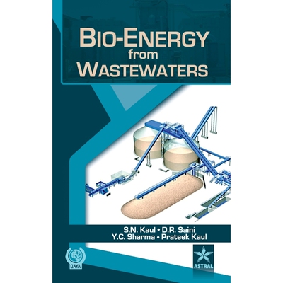 按需印刷Bio-Energy from Wastewaters[9789351301103]