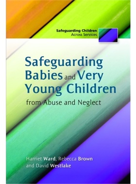 预订Safeguarding Babies and Very Young Children from Abuse and Neglect
