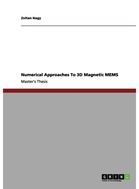 按需印刷Numerical Approaches To 3D Magnetic MEMS[9783656079330]