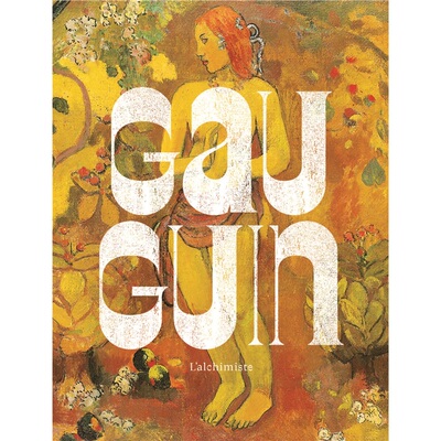 现货Gauguin : l'alchimiste : exposition,[9782711864355]