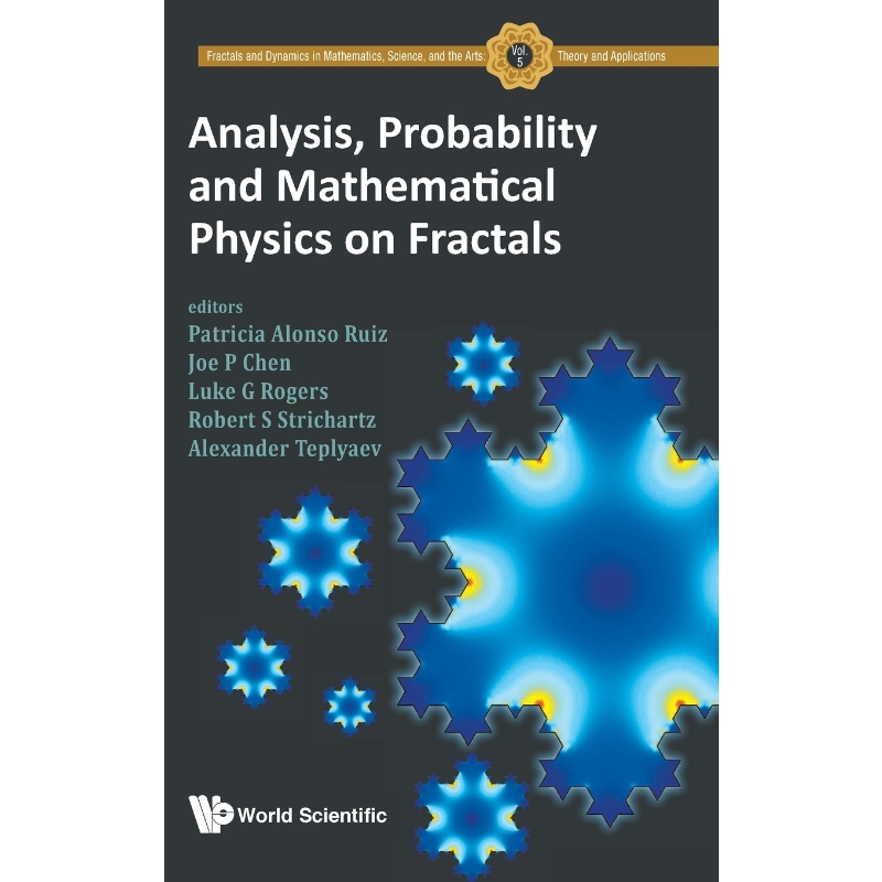 按需印刷Analysis, Probability and Mathematical Physics on Fractals[9789811215520]