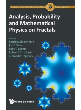 按需印刷不退不换Analysis, Probability and Mathematical Physics on Fractals[9789811215520]