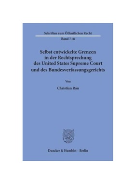 预订【德语】Selbst entwickelte Grenzen in der Rechtsprechung des United States Supreme Court und des Bundesverfassungsge