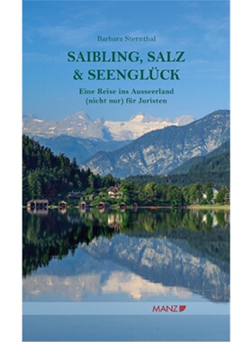 预订【德语】Saibling, Salz & Seengluck Eine Reise ins Ausseerland (nicht nur) fur Juri[9783214027155]