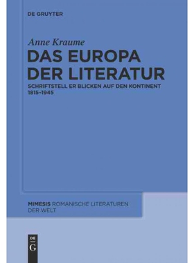 按需印刷不退不换DEG Das Europa der Literatur[9783110232073]