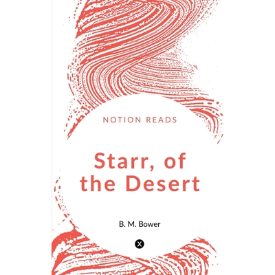 按需印刷不退不换Starr, of the Desert[9781647603779]