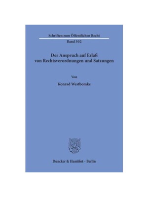 预订【德语】Der Anspruch auf Erla? von Rechtsverordnungen und Satzungen.: