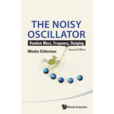 按需印刷The Noisy Oscillator[9789814440486]