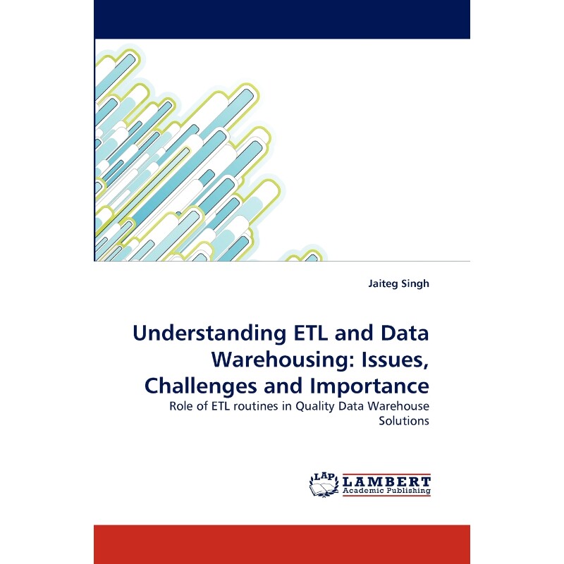 按需印刷不退不换Understanding Etl and Data Warehousing[9783843390934]