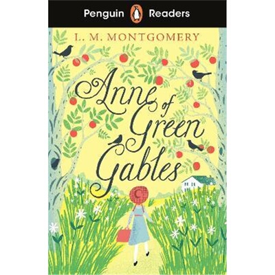 预订不退不换Penguin Readers Level 2: Anne of Green Gables (ELT Graded Reader)[9780241493083]