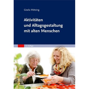 und Alltagsgestaltung 9783437256257 德语 Menschen Aktivitaten alten 预订 mit