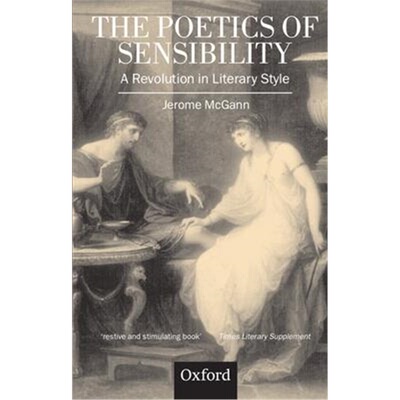 按需印刷不退不换The Poetics of Sensibility:A Revolution in Literary Style[9780198184782]
