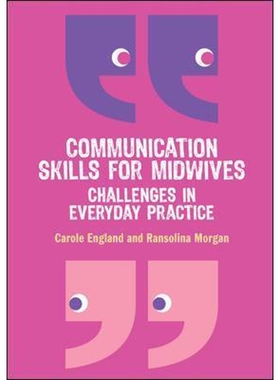 按需印刷不退不换Communication Skills for Midwives[9780335243990]