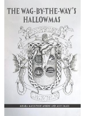预订The Wag-By-The-Way's Hallowmas
