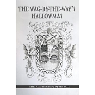 预订不退不换The Wag-By-The-Way's Hallowmas