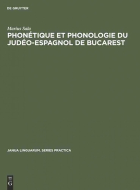 按需印刷DEG Phonétique et phonologie du judéo espagnol de Bucarest[9789027917089]