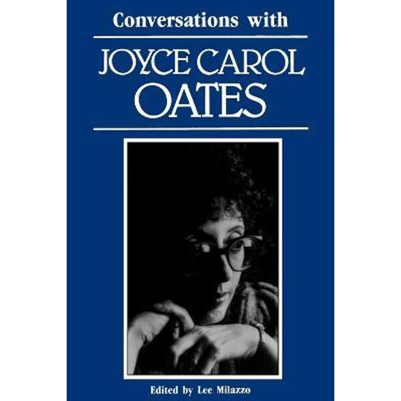 按需印刷不退不换Conversations with Joyce Carol Oates[9780878054121]