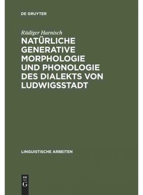 按需印刷DEG Natürliche generative Morphologie und Phonologie des Dialekts von Ludwigsstadt[9783484301900]